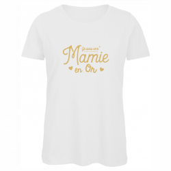 t-shirt "je suis une mamie...