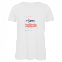 t-shirt "Mamie tu es le...