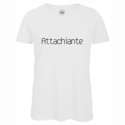 T-shirt femme « Attachiante »